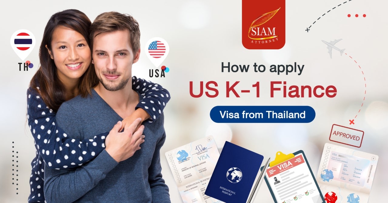 US fiancé K1 visa Thailand